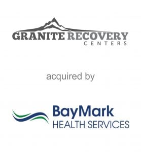 Covington Associates Announces Advisory Role in the Sale of Granite Recovery Centers to BayMark Health Centers